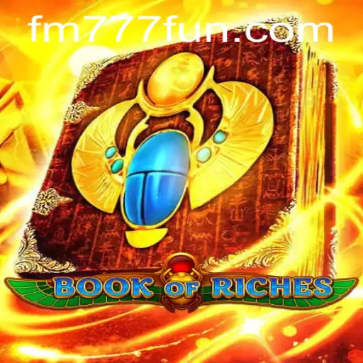 Descubra o Fascinante Mundo de BookofRiches no FM777.com