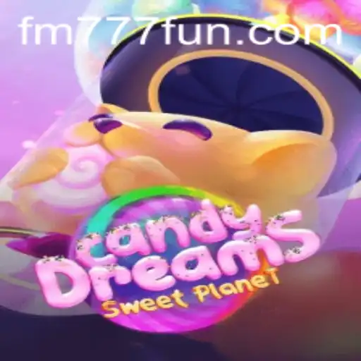 Experimente a Fantasia com CandyDreams no FM777.com