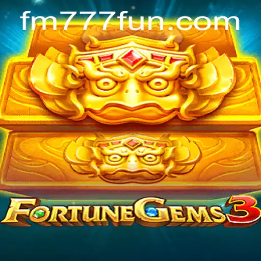 FortuneGems3: Descubra o Mundo Cativante de FM777.com