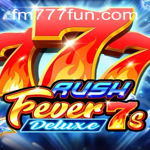 Explorando as Inovações de RushFever7sDeluxe em FM777.com