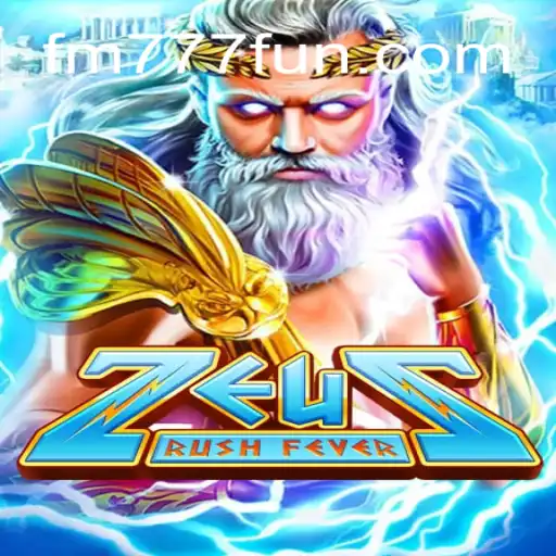 Descubra ZeusRushFever: Uma Experiência de Jogo Inovadora no FM777.com