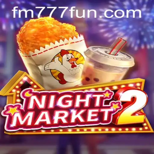 Explorando o Universo do Jogo NightMarket2 com FM777.com